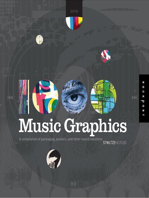 Title details for 1,000 Music Graphics: a compilation of packaging, posters, and other sound solutions by Stoltz Design - Available